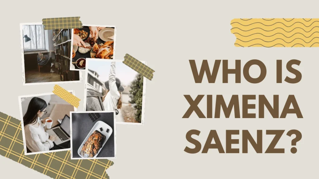 Who is Ximena Saenz?