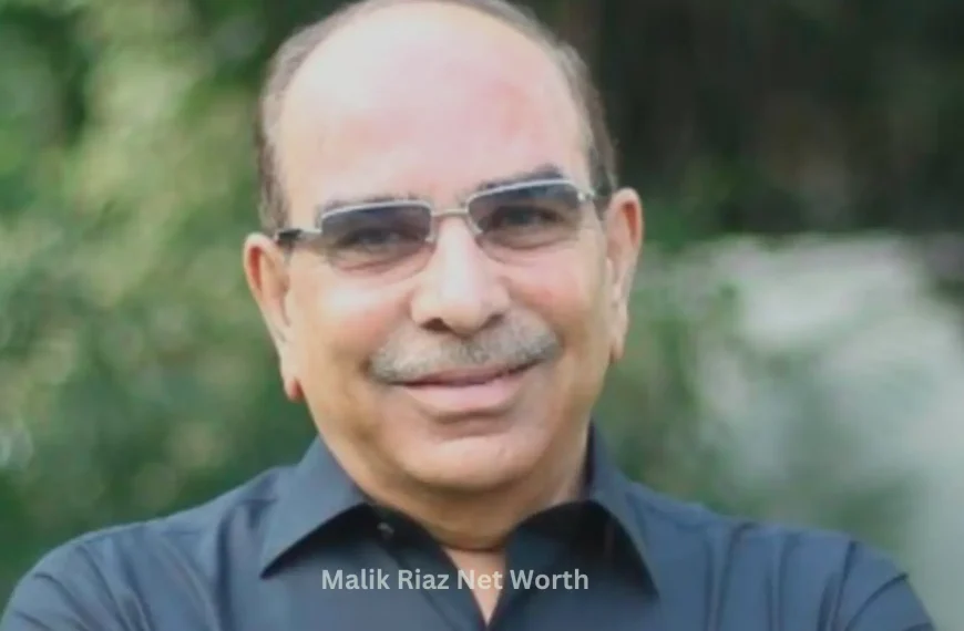 Malik Riaz Net Worth