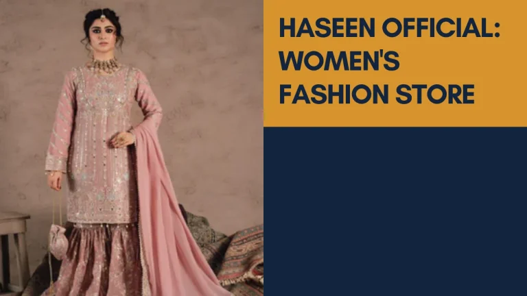 Haseen Official: Women’s Fashion Store